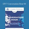 Stephen Gilligan, PhD - EP17 Conversation Hour 04