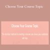 Teachable - Choose Your Course Topic