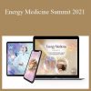 The Shift Network - Energy Medicine Summit 2021