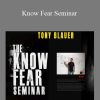 Tony Blauer’s - Know Fear Seminar