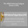 Andrea Nordling, NTP - The NEW Adrenal Fatigue Detox (LIVE)