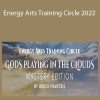 Bruce Frantzis - Energy Arts Training Circle 2022