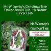 Dachelle McVey - Mr. Willowby's Christmas Tree Online Book Club ~ A Nature Book Club