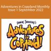 Daniel Throssell - Adventures in Copyland Monthly Issue 1 September 2022