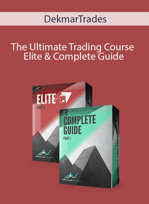 DekmarTrades - The Ultimate Trading Course Elite & Complete Guide