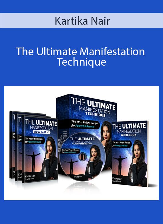 Kartika Nair - The Ultimate Manifestation Technique