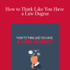 Keiko - How to Think Like You Have a Law Degree