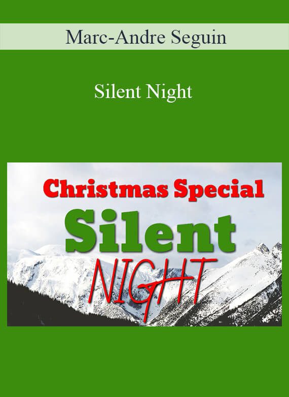 Marc-Andre Seguin - Silent Night