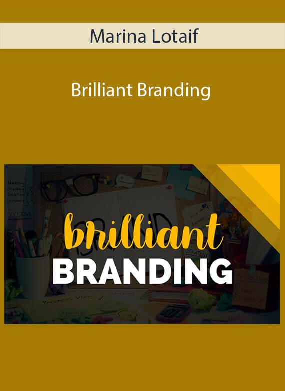 Marina Lotaif - Brilliant Branding