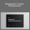 Matt Cilderman - Blogging for Creative Entrepreneurs