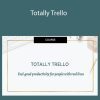 Naima Sheikh - Totally Trello