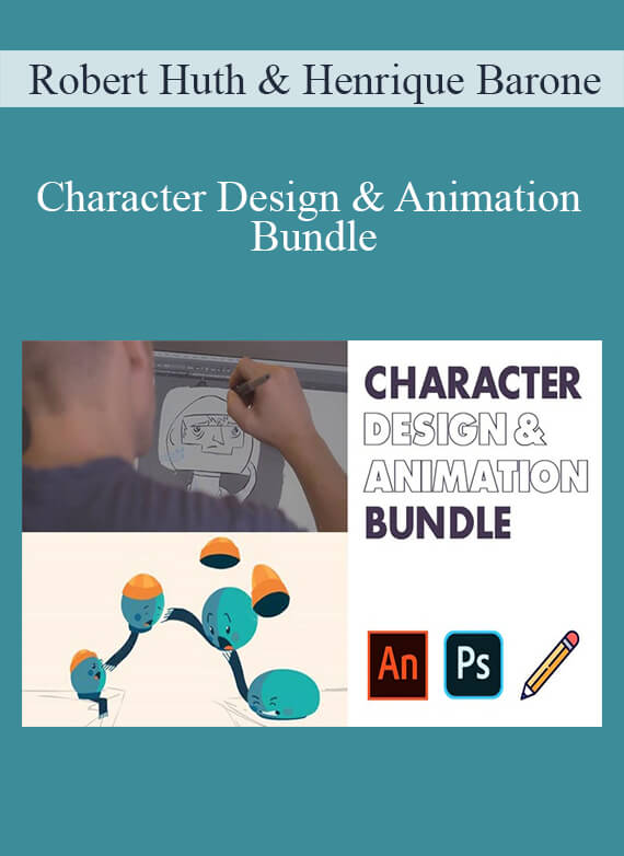 Robert Huth & Henrique Barone - Character Design & Animation Bundle