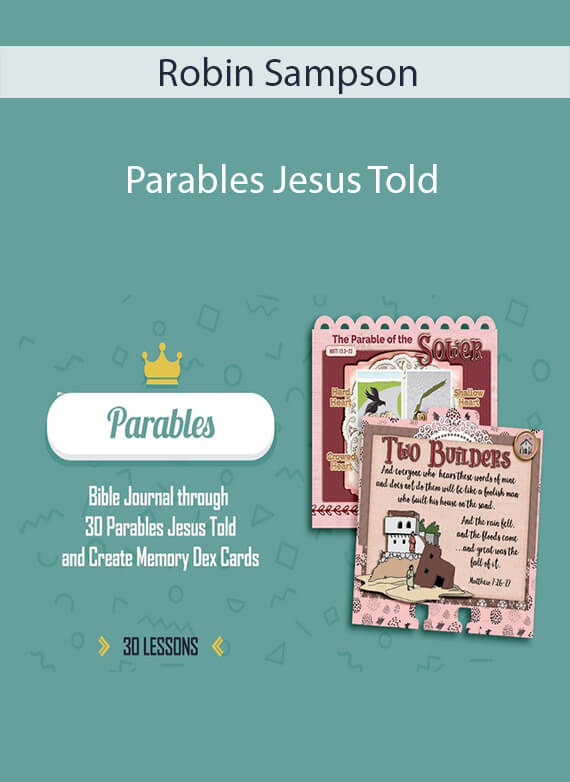 Robin Sampson - Parables Jesus Told