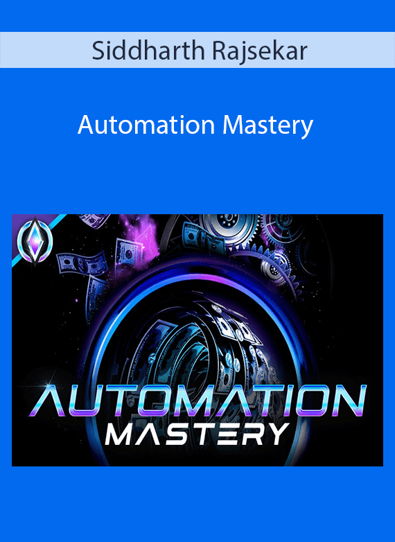 Siddharth Rajsekar - Automation Mastery