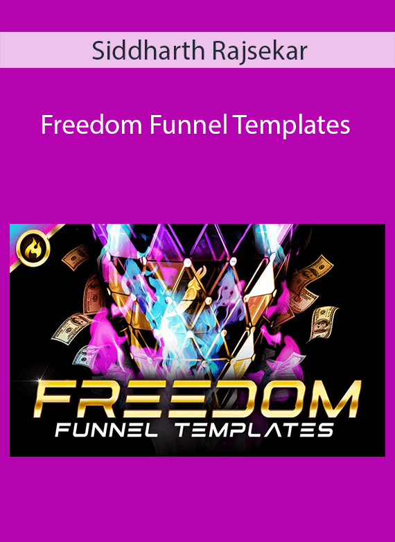 Siddharth Rajsekar - Freedom Funnel Templates