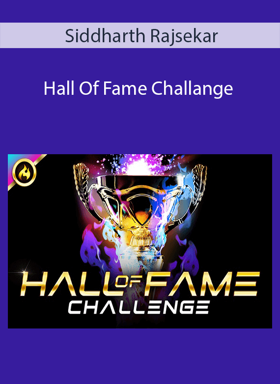 Siddharth Rajsekar - Hall Of Fame Challange