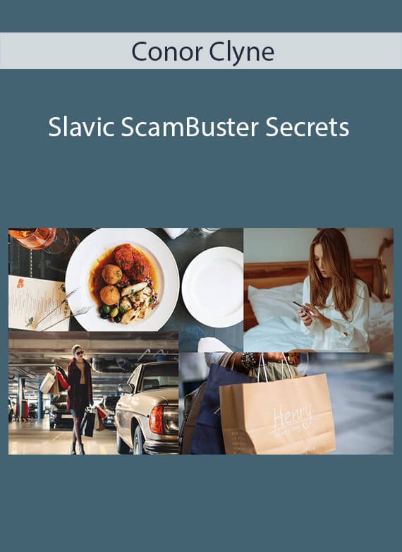 Conor Clyne - Slavic ScamBuster Secrets