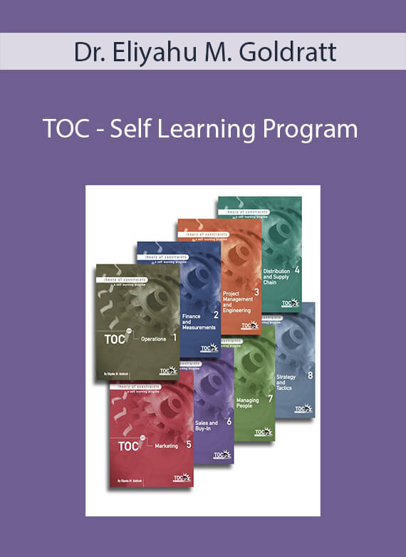 Dr. Eliyahu M. Goldratt - TOC - Self Learning Program