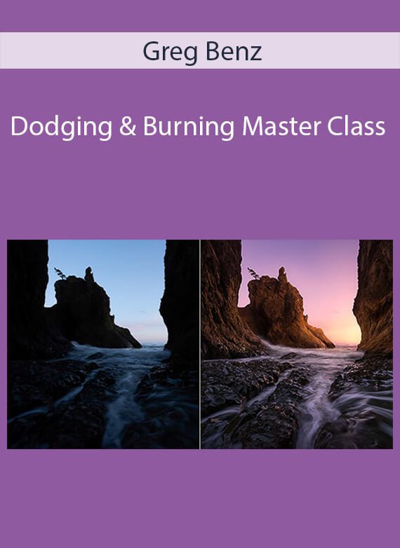 Greg Benz - Dodging & Burning Master Class