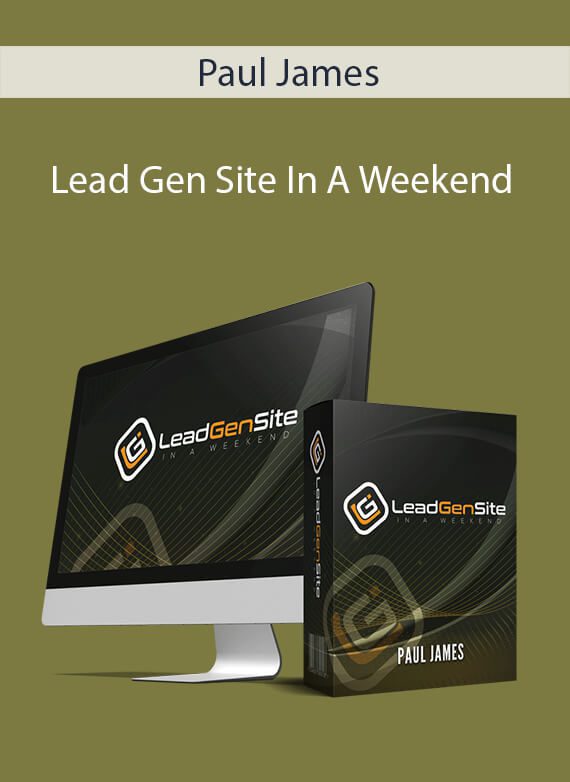 Paul James - Lead Gen Site In A Weekend