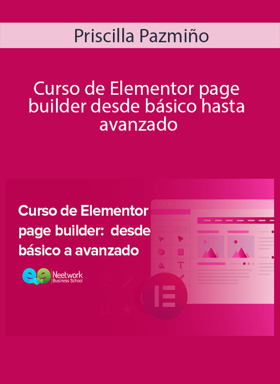 Priscilla Pazmiño - Curso de Elementor page builder desde básico hasta avanzado