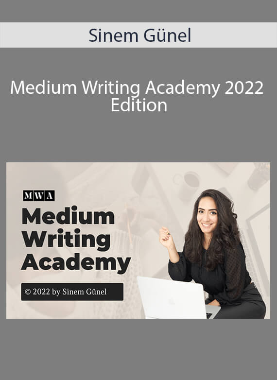 Sinem Günel - Medium Writing Academy 2022 Edition