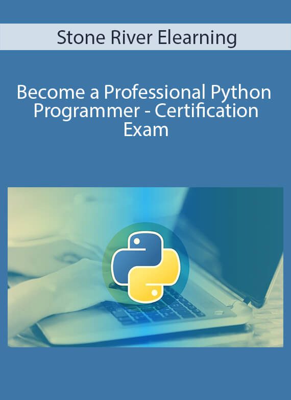 Stone River Elearning - Become a Professional Python Programmer - Certification Exam