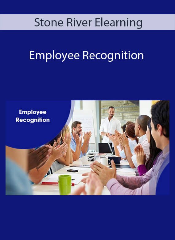 Stone River Elearning - Employee Recognition