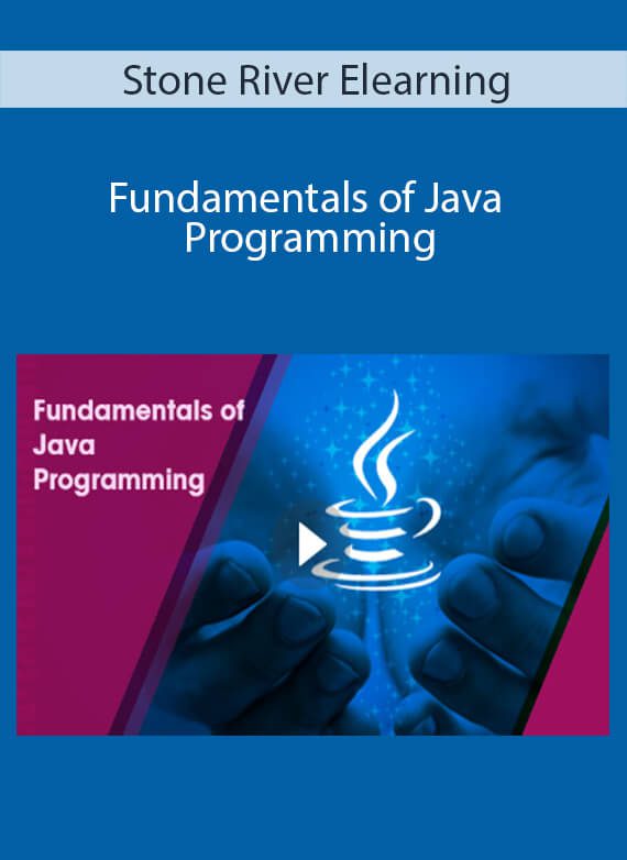 Stone River Elearning - Fundamentals of Java Programming