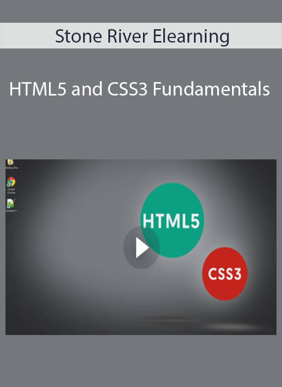 Stone River Elearning - HTML5 and CSS3 Fundamentals