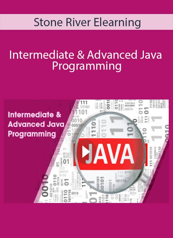 Stone River Elearning - Intermediate & Advanced Java Programming