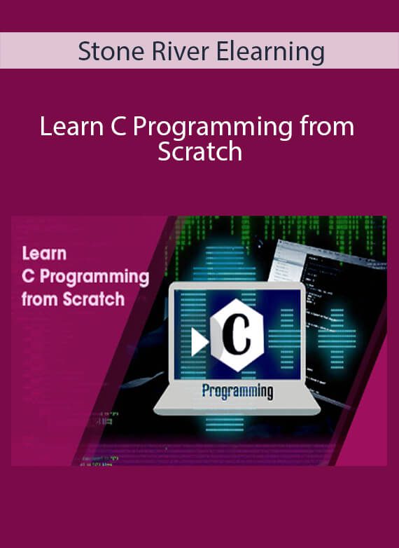 Stone River Elearning - Learn C Programming from Scratch