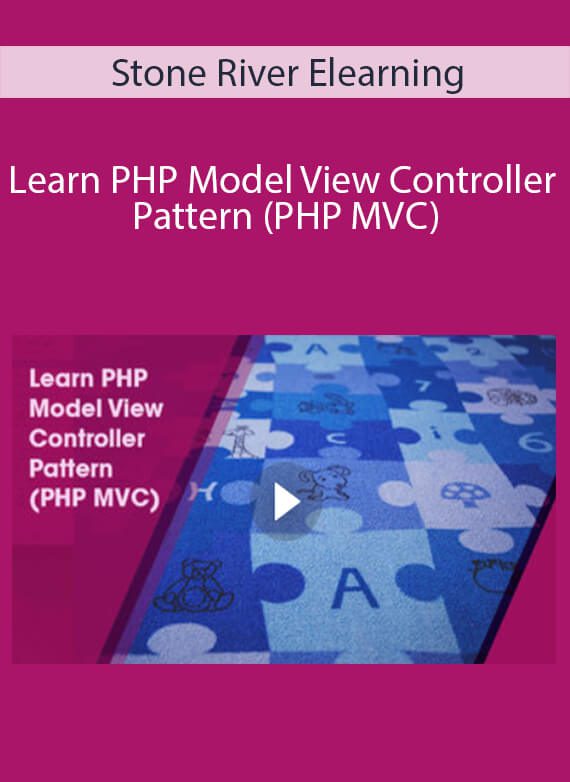 Stone River Elearning - Learn PHP Model View Controller Pattern (PHP MVC)