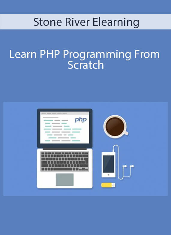 Stone River Elearning - Learn PHP Programming From Scratch