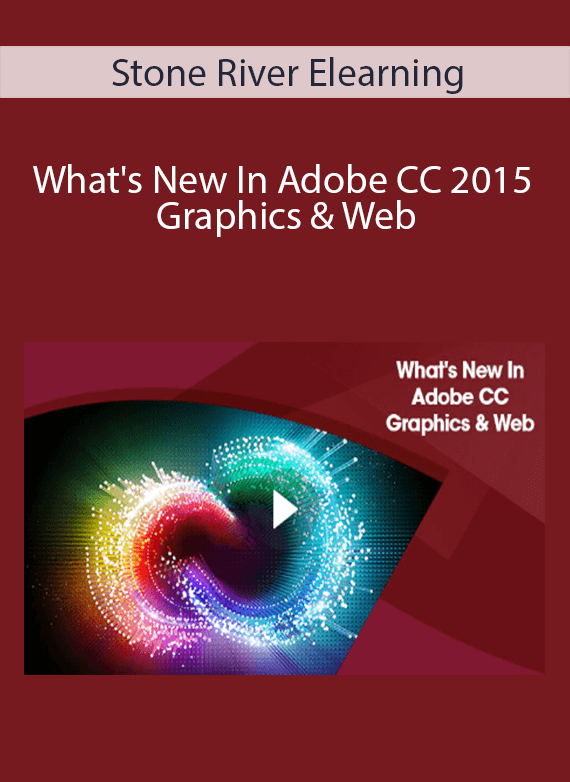 Stone River Elearning - What's New In Adobe CC 2015 Graphics & Web