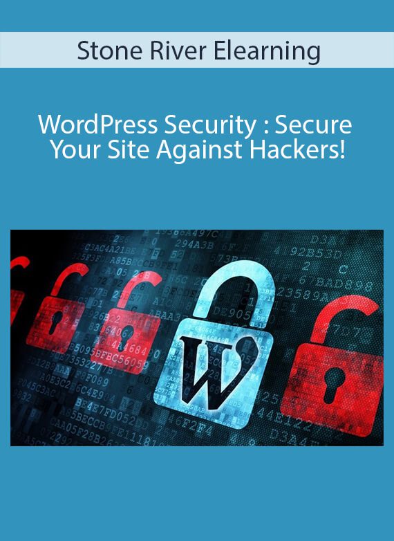 Stone River Elearning - WordPress Security Secure Your Site Against Hackers!