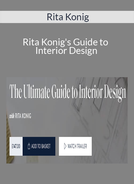 Rita Konig - Rita Konig's Guide to Interior Design