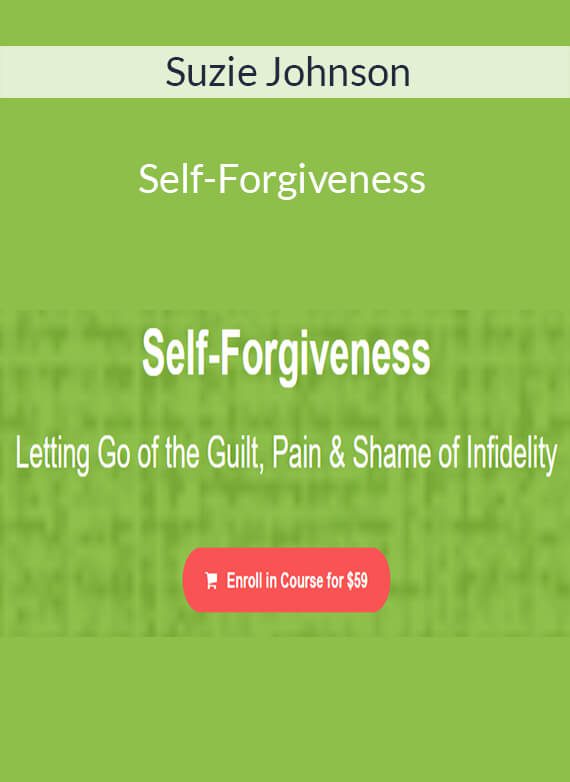 Suzie Johnson - Self-Forgiveness